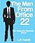 The Man from Office 22