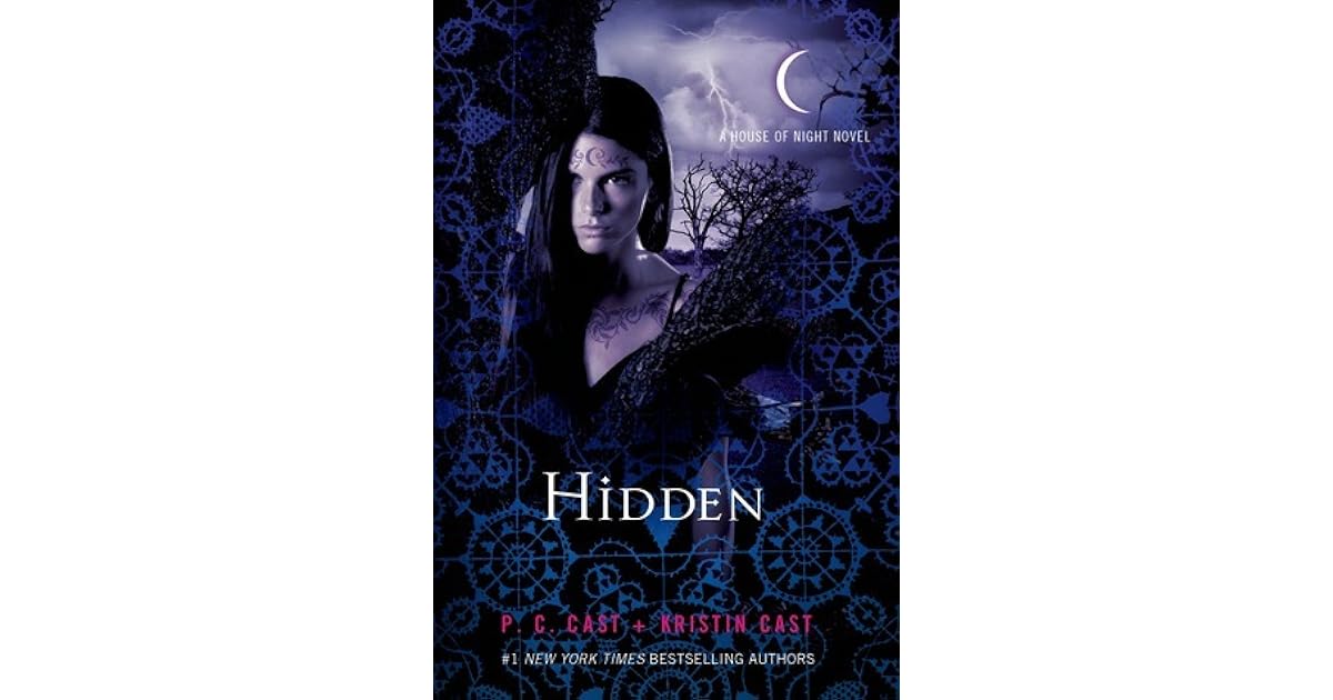 Hidden (House of Night, 10) by P.C. Cast