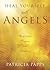 Heal Yourself with Angels: ...