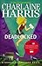 Deadlocked (Sookie Stackhouse #12)
