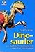 Dinosaurier: Das Buch zur Fernsehserie
