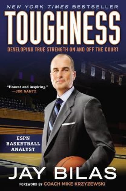 Toughness: Developing True Strength On and Off the Court