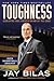 Toughness: Developing True Strength On and Off the Court