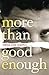 More Than Good Enough by Crissa-Jean Chappell