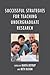 Successful Strategies for Teaching Undergraduate Research by Marta Deyrup