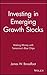 Investing in Emerging Growth Stocks: Making Money with Tomorrow's Blue Chips