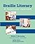 Braille Literacy by Diane P. Wormsley