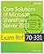 Exam Ref 70-331: Core Solutions of Microsoft Sharepoint Server 2013