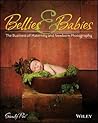 Bellies and Babies: The Business of Maternity and Newborn Photography