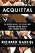 Acquittal: An Insider Revea...