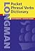 Longman Pocket Phrasal Verbs Dictionary Cased (Longman Pocket Dictionary)