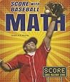 Score With Baseball Math (Score With Sports Math)