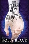 The Coldest Girl in Coldtown by Holly Black