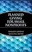 Planned Giving for Small Nonprofits