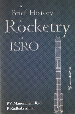 A Brief History of Rocketry in ISRO (Paperback)