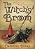 The Witch's Broom: The Craf...