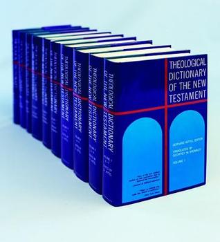 Theological Dictionary of the New Testament (10 Volume Set)