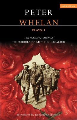 Plays 1: The Accrington Pals / The School of Night / The Herbal Bed (Paperback)