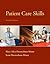 Patient Care Skills (Patient Care Skills ( Minor))