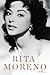 Rita Moreno by Rita Moreno