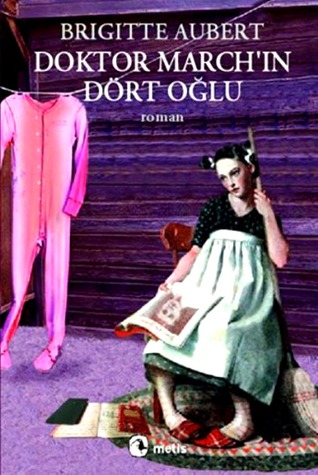 Doktor March'in Dört Oğlu