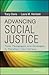 Advancing Social Justice: T...