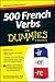 500 French Verbs For Dummies by Zoe Erotopoulos