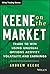 Keene on the Market by Andrew Keene