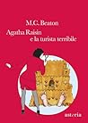 Agatha Raisin e la turista terribile by M.C. Beaton