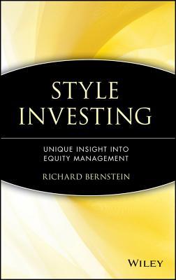 Style Investing: Unique Insight Into Equity Management