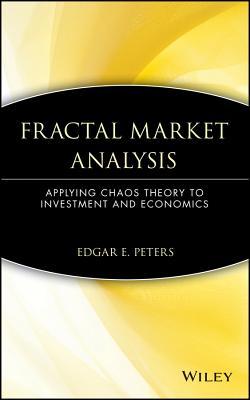 Fractal Market Analysis: Applying Chaos Theory to Investment and Economics (Hardcover)