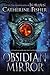 Obsidian Mirror (Chronoptika, #1) by Catherine Fisher