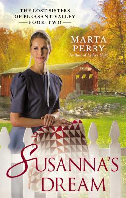 Susanna's Dream (The Lost Sisters of Pleasant Valley #2)