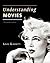 Understanding Movies by Louis D. Giannetti