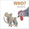 Who? by Leo Lionni