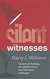 Silent Witnesses:...
