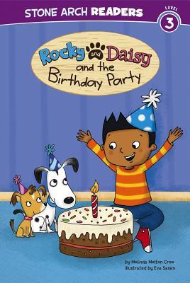 Rocky and Daisy and the Birthday Party (Stone Arch Readers - Level 3)