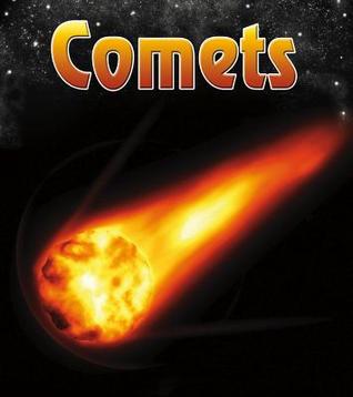 Comets (Heinemann First Library: The Night Sky and Other Amazing Sights in Space)