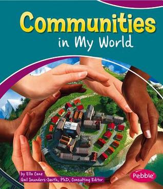 Communities in My World (Library Binding)