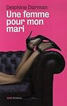 Une femme pour mo...