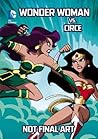 Wonder Woman vs. Circe by Laurie S. Sutton Wonder Woman vs. Circe by Laurie S. Sutton