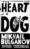 The Heart of a Dog by Mikhail Bulgakov