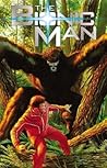 The Bionic Man Volume 2: Bigfoot