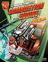 The Amazing Story of the Combustion Engine: Max Axiom STEM Adventures