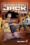 Samurai Jack Classics, Volume 1 by Genndy Tartakovsky