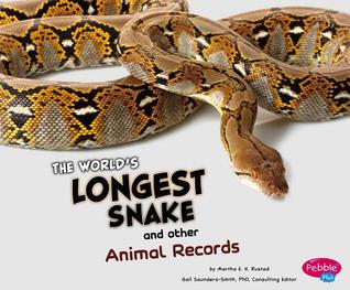 The World's Longest Snake and Other Animal Records (Wow!)