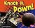 Knock It Down! (Destruction)
