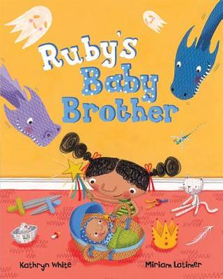 Ruby's Baby Brother (Hardcover)
