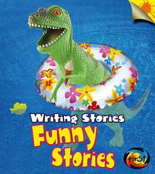 Funny Stories: Writing Stories (Paperback)