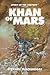 Khan of Mars (Professor Khan #1)